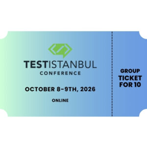 TESTISTANBUL 2026 - Group Ticket (10 People)