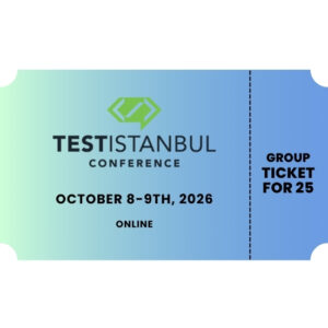 TESTISTANBUL 2026 - Group Ticket (25 People)